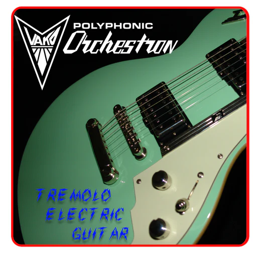 Tremolo Electric Guitar - Orchestron Disc